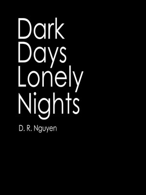 cover image of Dark Days Lonely Nights